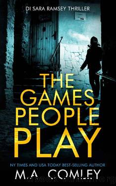 The Games People Play (DI Sara Ramsey Book 21) by M A Comley