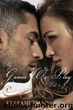 The Games We Play Vol. 3 (Riley Grayson) by Nelson Elizabeth