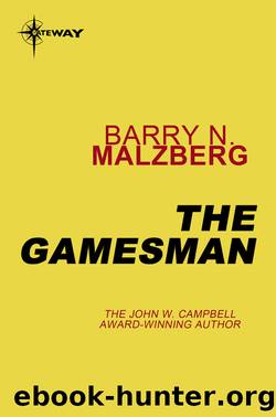 The Gamesman by Barry N. Malzberg