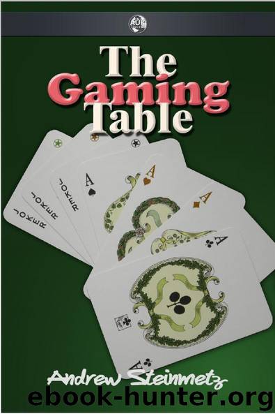 The Gaming Table by Andrew Steinmetz