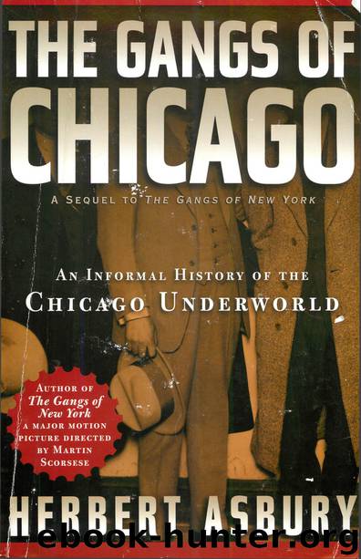 The Gangs of Chicago by Herbert Asbury