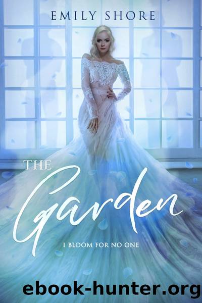 The Garden by Emily Shore