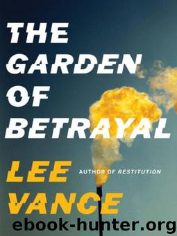 The Garden of Betrayal by Lee Vance