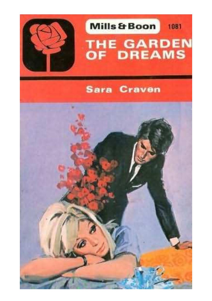 The Garden of Dreams by Craven Sara