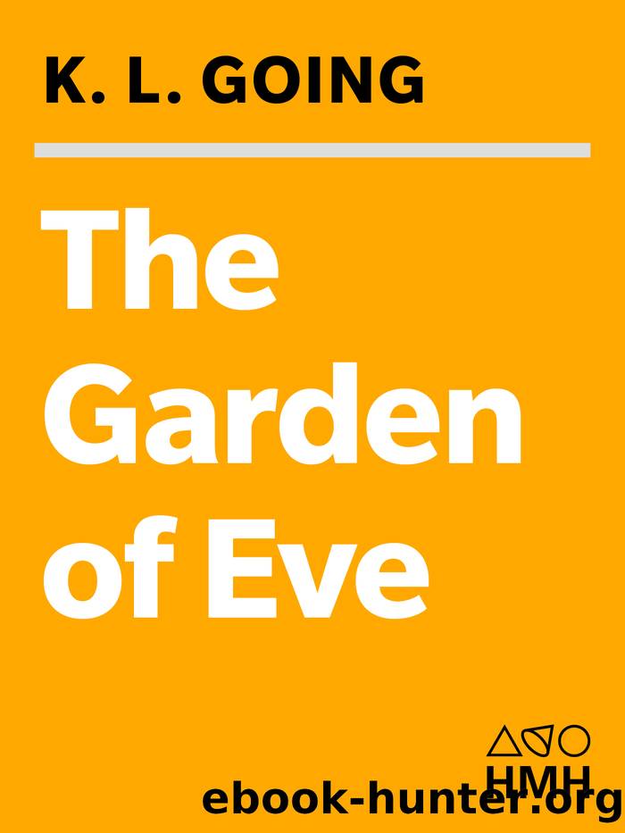 The Garden of Eve by K L Going
