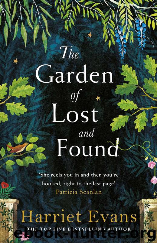 The Garden of Lost and Found: The unputdownable new family epic from the author of The Wildflowers by Evans Harriet