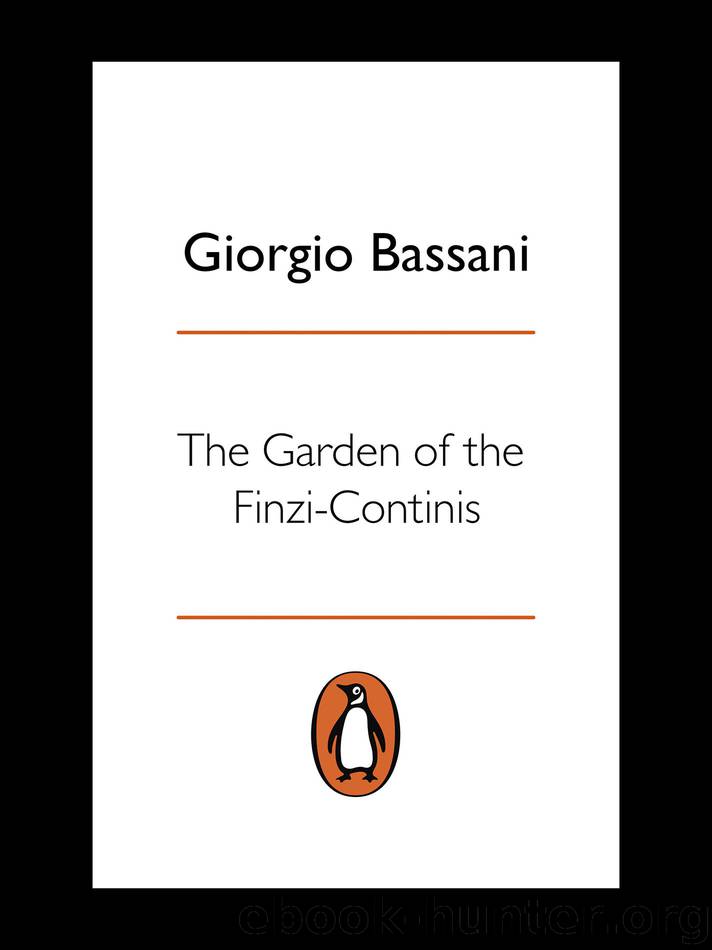 The Garden of the Finzi-Continis (Penguin Modern Classics) by Giorgio Bassani