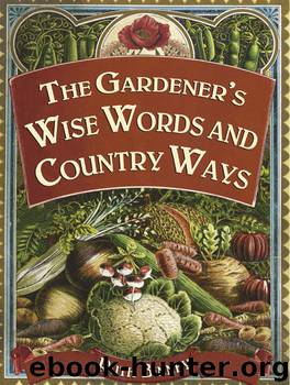 The Gardener's Wise Words and Country Ways by Ruth Binney