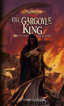 The Gargoyle King by Richard A. Knaak