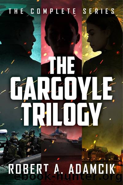 The Gargoyle Trilogy: The Complete Series by Robert A. Adamcik