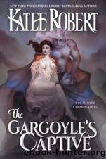 The Gargoyle's Captive by Robert Katee
