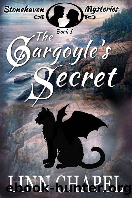 The Gargoyle's Secret: A Cozy Paranormal Mystery Novella (Stonehaven Mysteries Book 1) by Linn Chapel