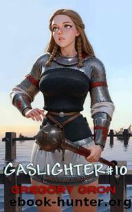 The Gaslighter: Book 10: A Progression Portal Fantasy Series (Memoirs of a Telepath) by Gregory Gron