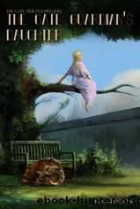 The Gate Guardian's Daughter by K.T. Munson