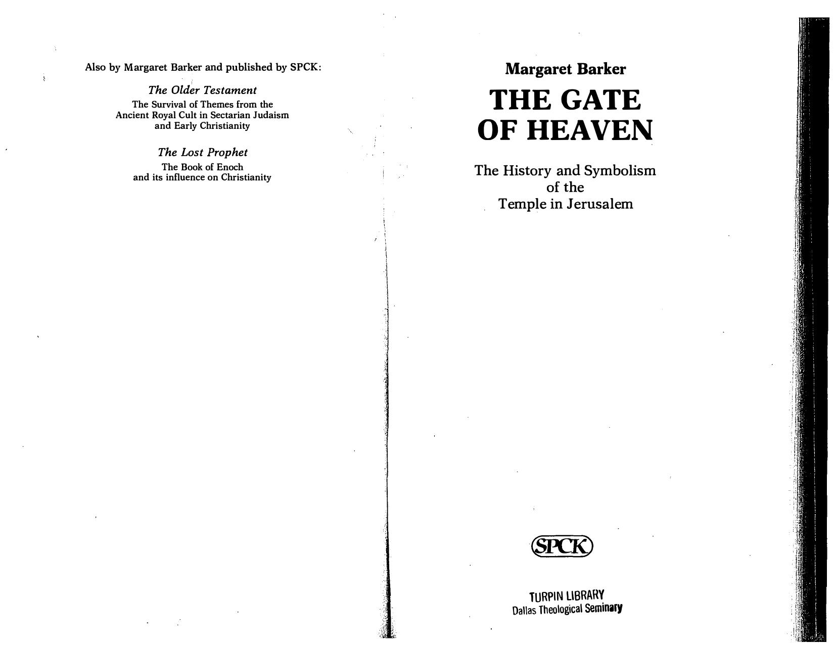 The Gate of Heaven: History and Symbolism of the Temple in Jerusalem by Margaret Barker