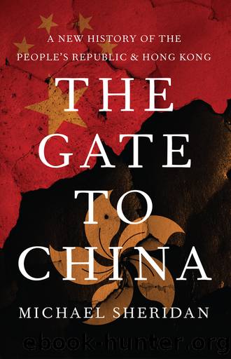 The Gate to China by Michael Sheridan