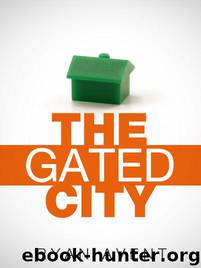 The Gated City by Ryan Avent