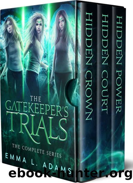 The Gatekeeper's Trials: The Complete Trilogy by Emma L. Adams