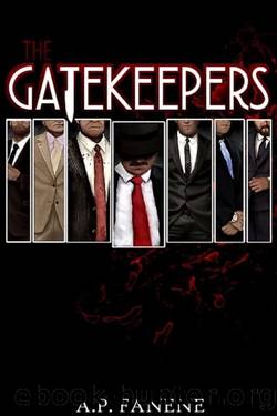 The Gatekeepers by A P Fanene