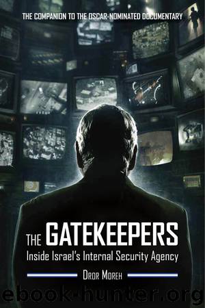 The Gatekeepers by Dror Moreh