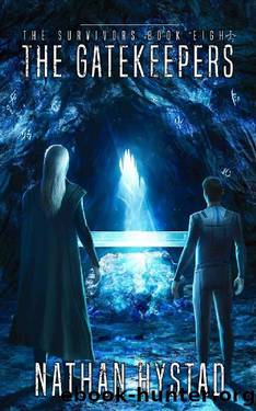The Gatekeepers by Nathan Hystad