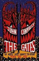 The Gates (2009) by John Connolly