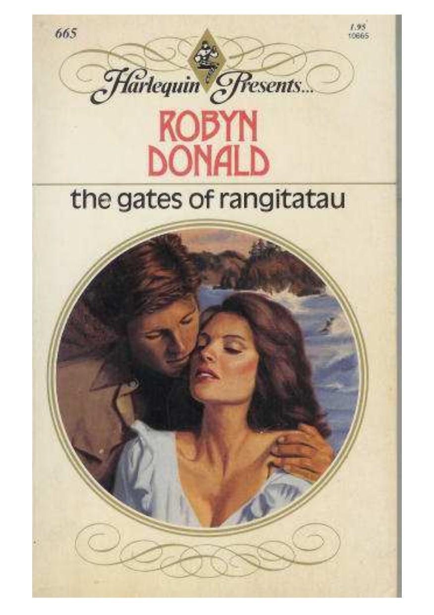 The Gates of Rangitatau by Donald Robyn