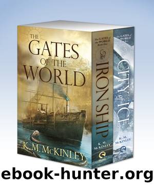 The Gates of the World, Volume One by K. M. McKinley