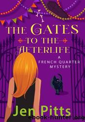 The Gates to the Afterlife by Jen Pitts