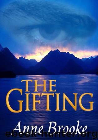 The Gathandrian Trilogy 01 - The Gifting by Brooke Anne