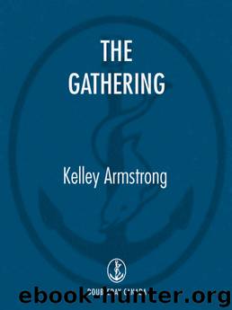 The Gathering [Darkness Rising 01] by Kelley Armstrong