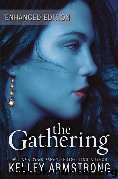 The Gathering Enhanced Ebook by Kelley Armstrong