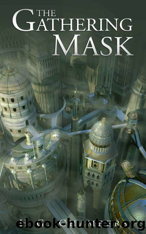 The Gathering Mask by H. G. Chambers