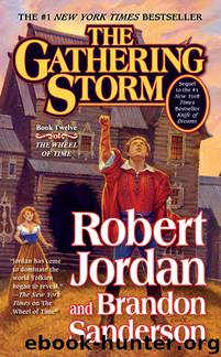 The Gathering Storm (The Wheel of Time, Book 12) by Robert Jordan & Brandon Sanderson