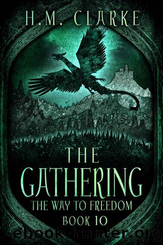 The Gathering by H. M. Clarke