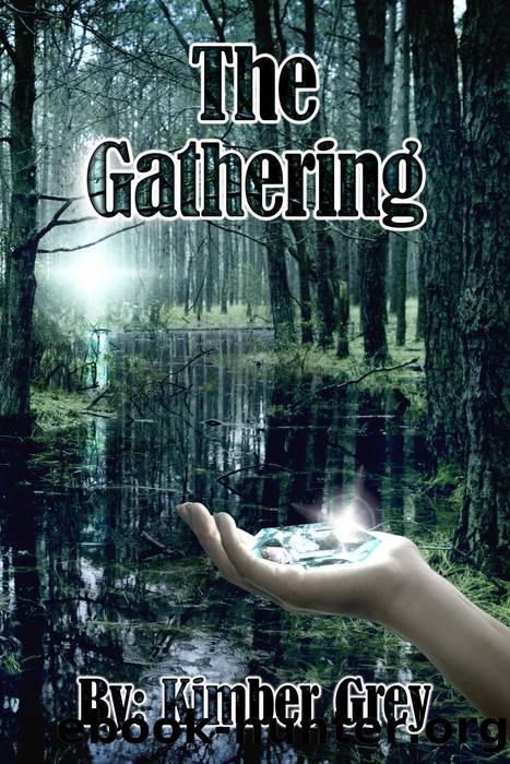 The Gathering by Kimber Grey