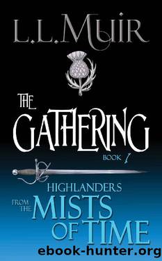 The Gathering: Scottish Paranormal Romance by L.L. Muir