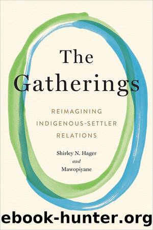 The Gatherings by Shirley Hager;Mawopiyane;