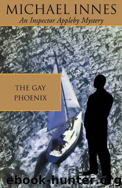 The Gay Phoenix by Michael Innes