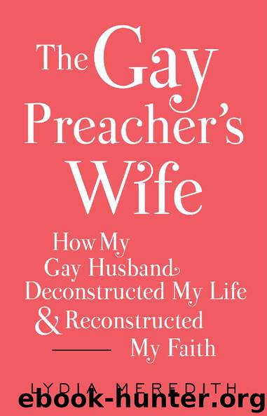 The Gay Preacher’s Wife by Lydia Meredith