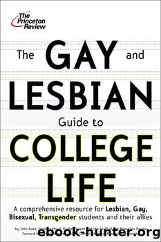 The Gay and Lesbian Guide to College Life by The Princeton Review