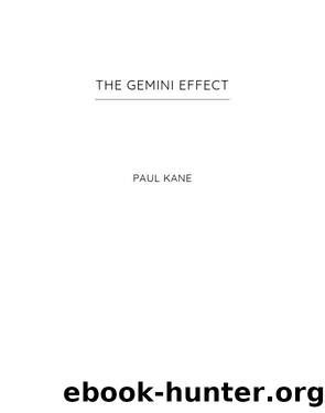 The Gemini Effect by Paul Kane
