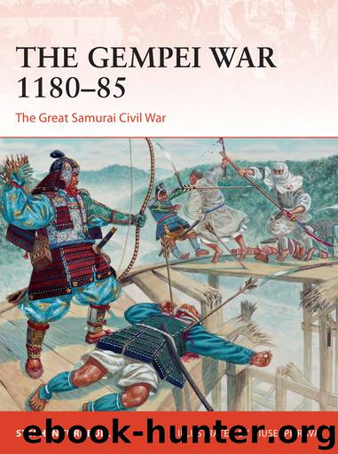 The Gempei War 1180–85 by Stephen Turnbull