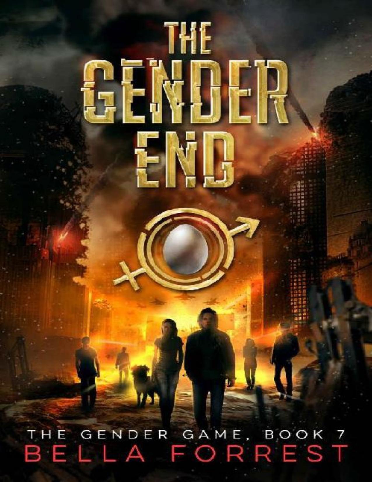 The Gender End by Bella Forrest