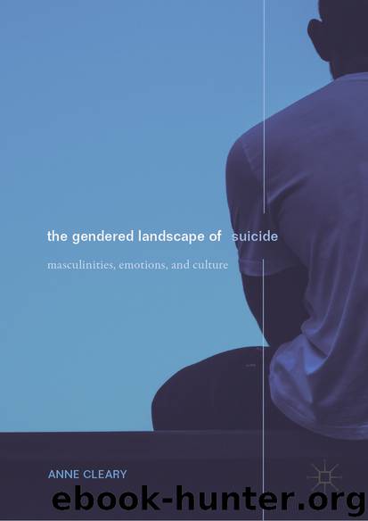 The Gendered Landscape of Suicide by Anne Cleary