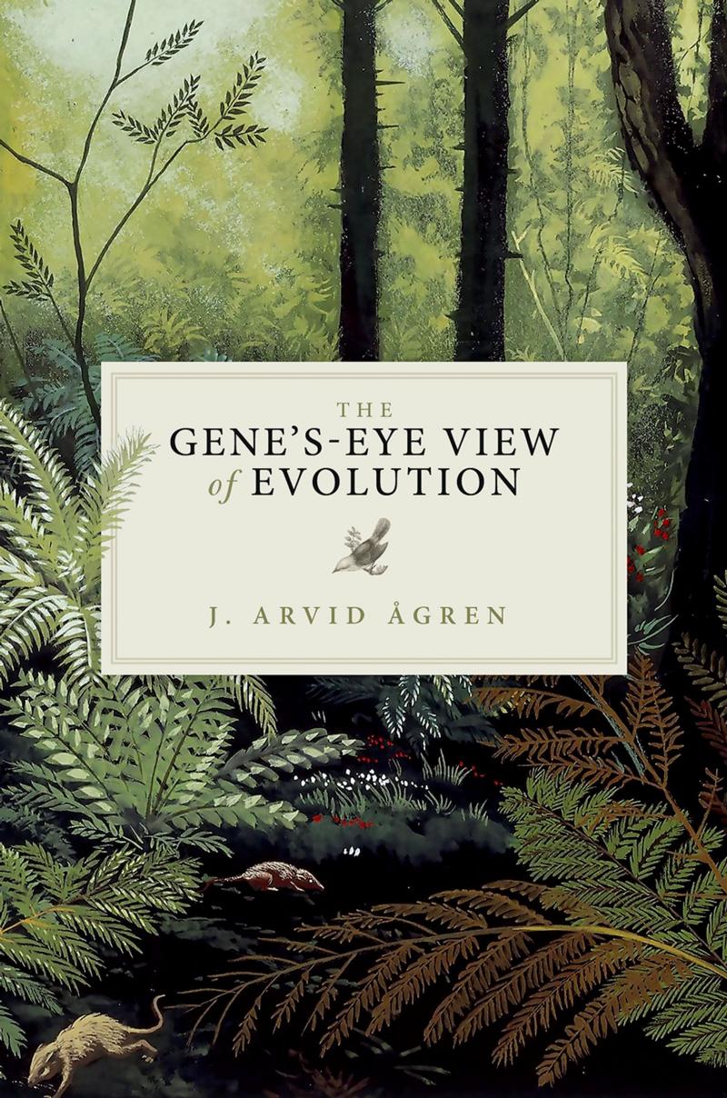 The Gene's-Eye View of Evolution by J. Arvid Ågren