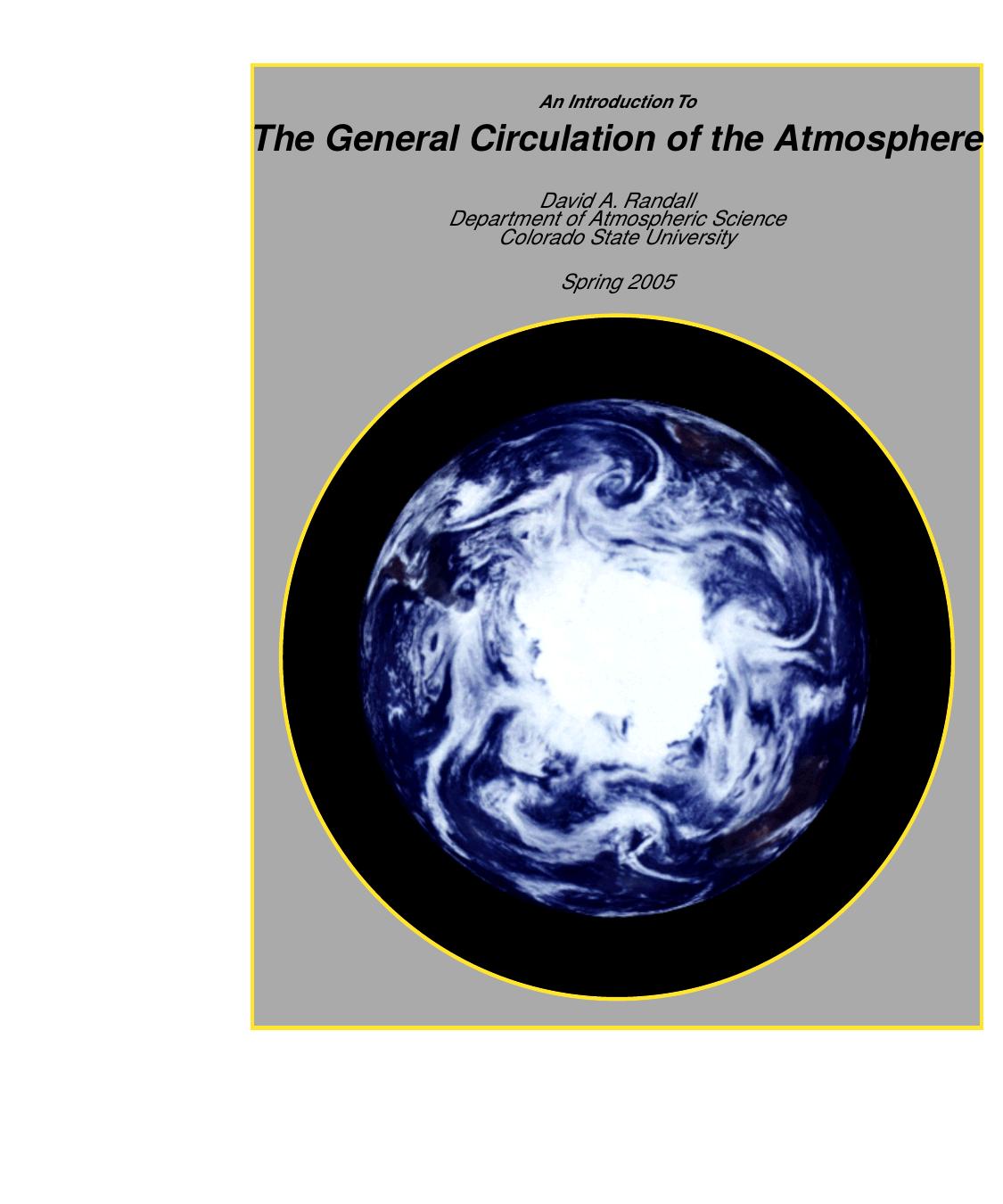 The General Circulation of the Atmosphere by David A. Randall