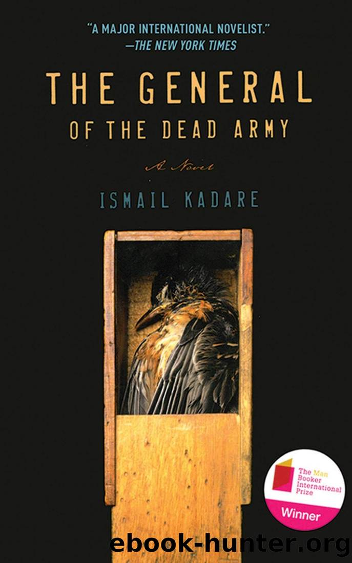 The General of the Dead Army: A Novel by Ismail Kadare