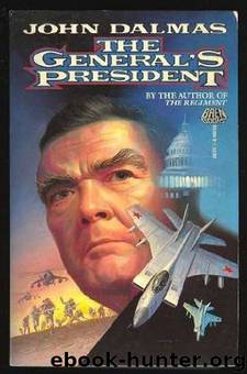 The General's President by John Dalmas