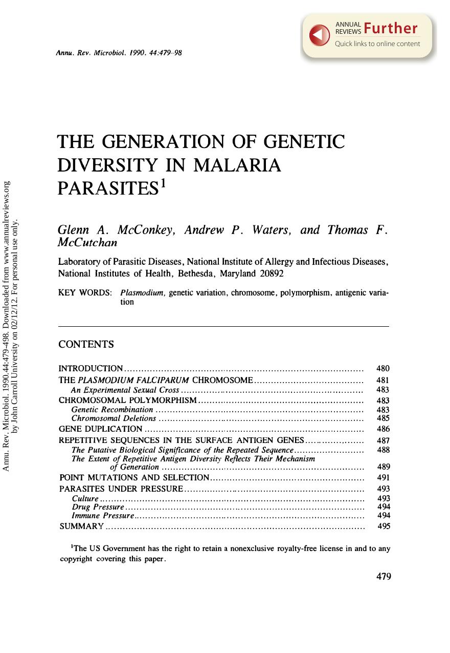The Generation of Genetic Diversity in Malaria Parasites by G A McConkey A P Waters & T F McCutchan